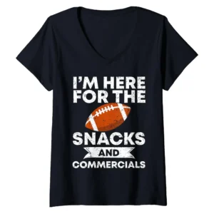 Women's "Here for the Snacks & Commercials" Funny Football V-Neck T-Shirt