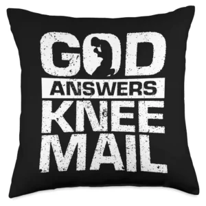 God Answers Knee Mail Prayer Pun - Christian Pray Saying Throw Pillow