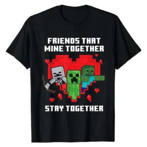 Minecraft Friends That Mine Together Valentine T-Shirt - Official Gaming Design